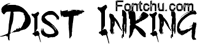 Dist_Inking font
