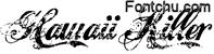 Hawaii Killer font