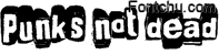 Punks not dead font