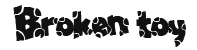 brokentoy grafffiti font