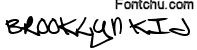 brooklynkid font