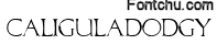 caliguladodgy font