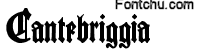cantebriggia font