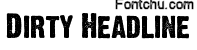 dirtyheadline font