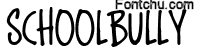 schoolbully font