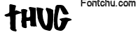 thug font