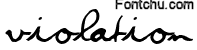 violation font